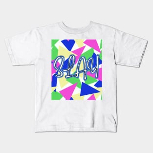 Slay in 80's Colors | Hot Pink, Cobalt Blue, Lime Green Kids T-Shirt